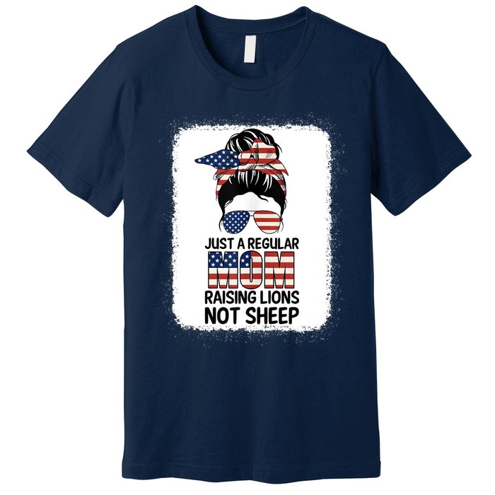 Just a Regular Mom Raising Lion For Wo Patriot Not Sheep Tank Top Premium T-Shirt