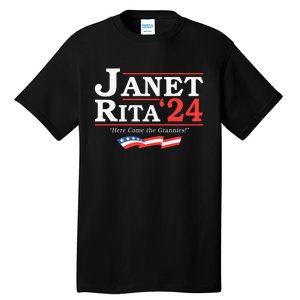 Janet And Rita 2024 Here Come The Grannies Tall T-Shirt