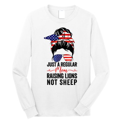 Just A Regular Mom Not Sheep Raising Lion Usa Flag Messy Bun Long Sleeve Shirt