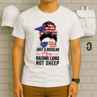 Just A Regular Mom Not Sheep Raising Lion Usa Flag Messy Bun T-Shirt