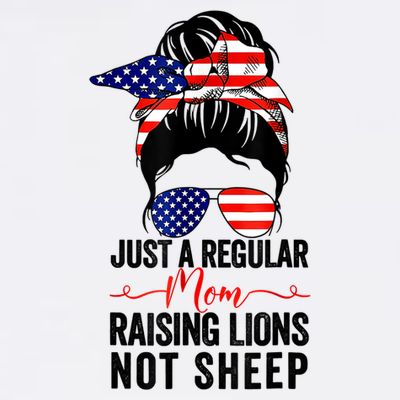 Just A Regular Mom Not Sheep Raising Lion Usa Flag Messy Bun T-Shirt