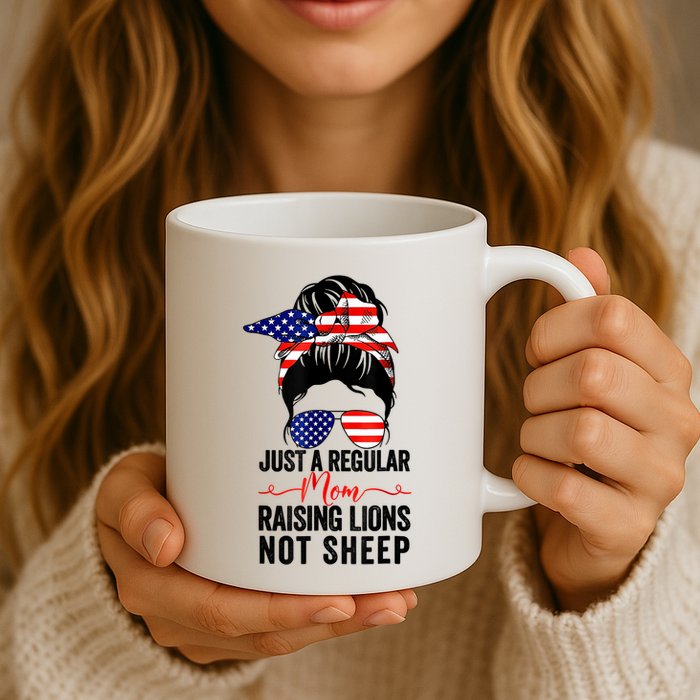 Just A Regular Mom Not Sheep Raising Lion Usa Flag Messy Bun Mug