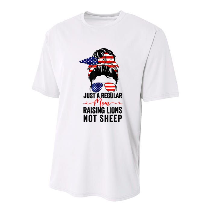 Just A Regular Mom Not Sheep Raising Lion Usa Flag Messy Bun Youth Performance Sprint T-Shirt
