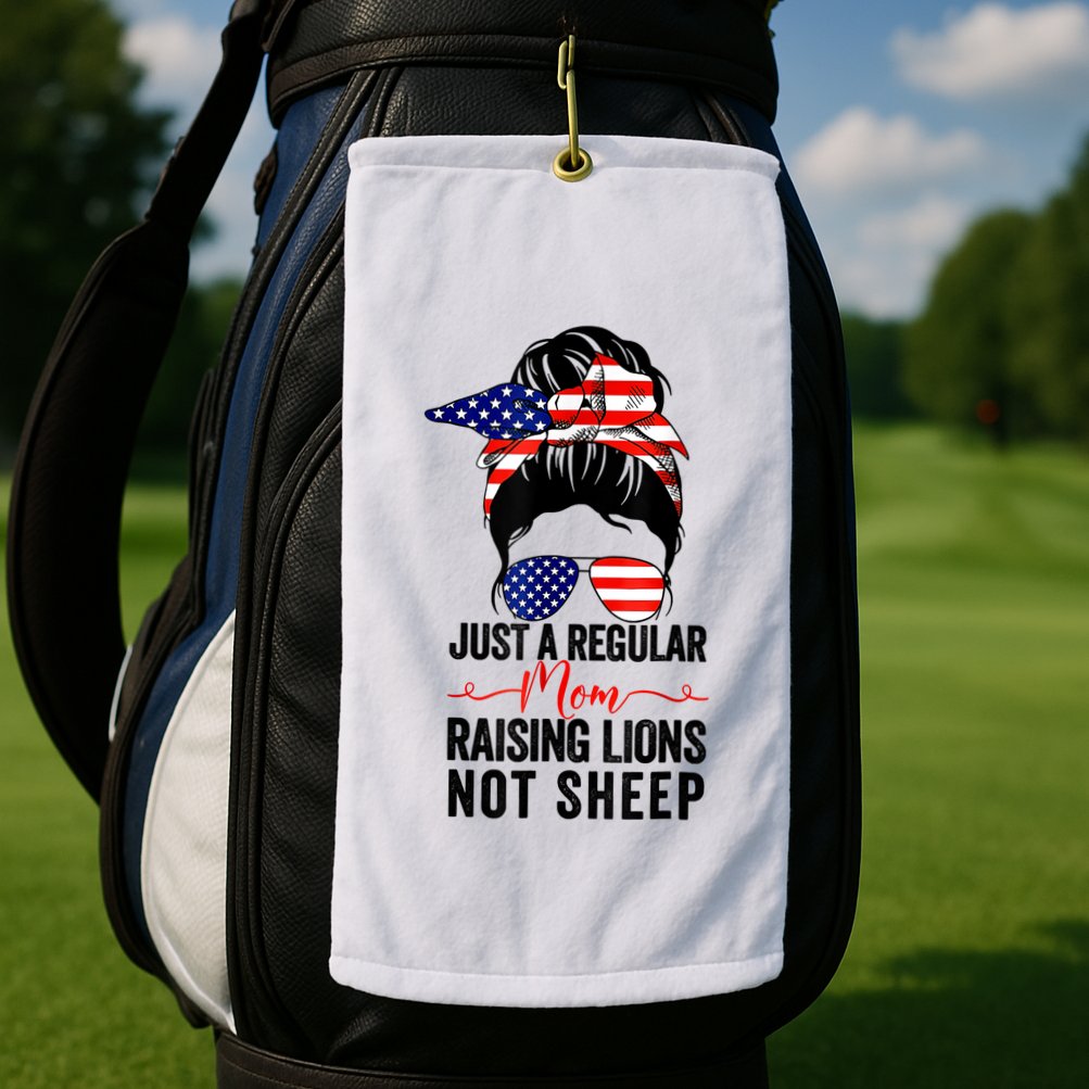 Just A Regular Mom Not Sheep Raising Lion Usa Flag Messy Bun Golf Towel