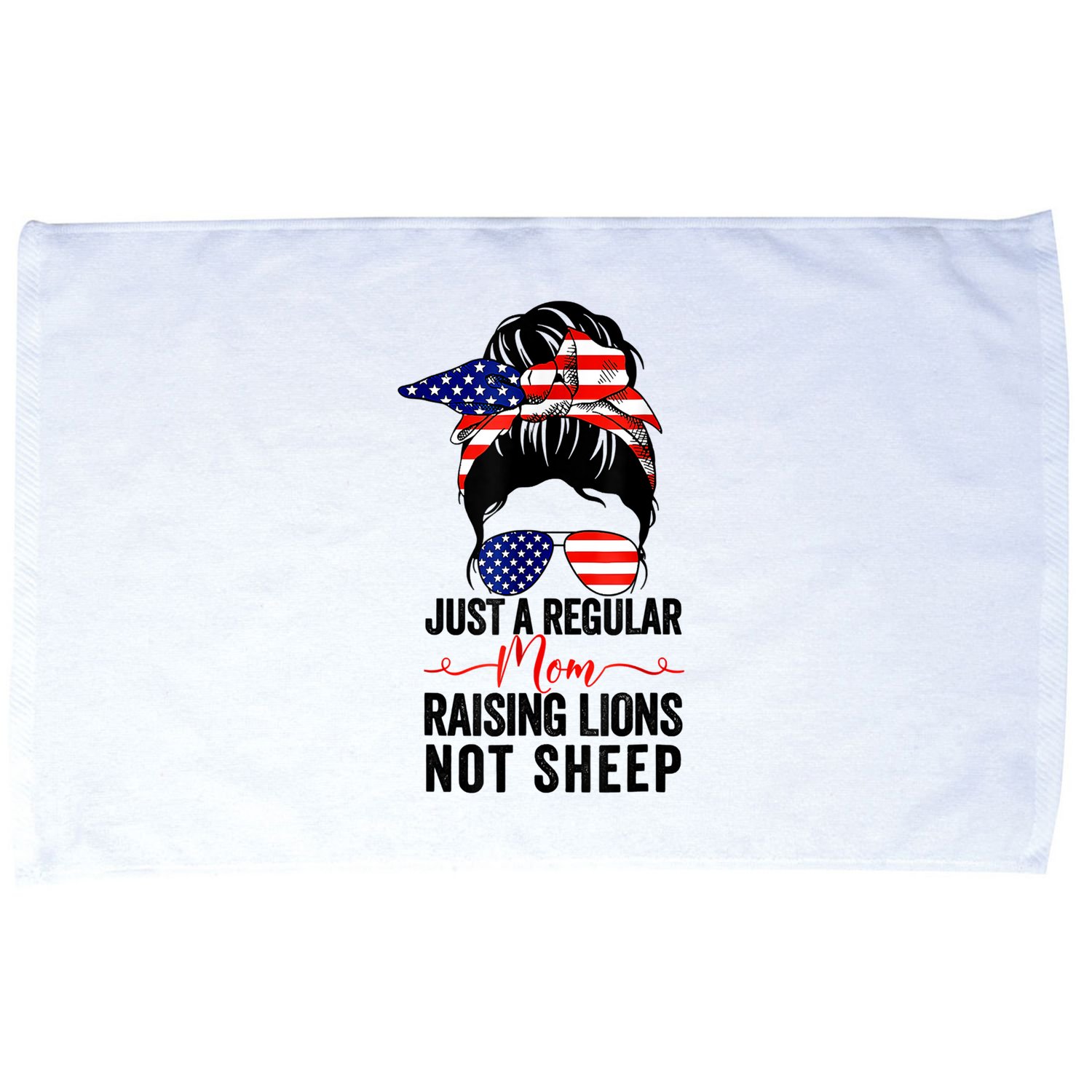 Just A Regular Mom Not Sheep Raising Lion Usa Flag Messy Bun Microfiber Hand Towel
