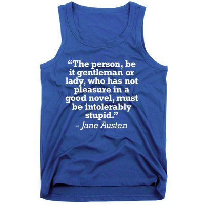 Jane Austen Reading Quote For Readers And Book Nerds Gift Tank Top