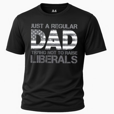 Just A Regular Dad Trying Not To Raise Liberals Father's Day Performance Shirt