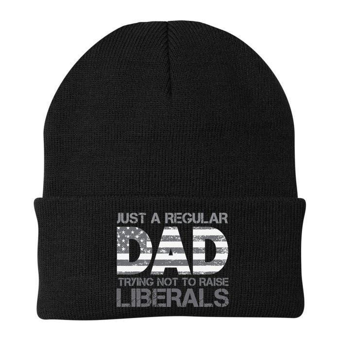 Just A Regular Dad Trying Not To Raise Liberals Father's Day Beanie
