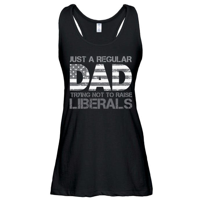 Just A Regular Dad Trying Not To Raise Liberals Father's Day Ladies Essential Flowy Tank