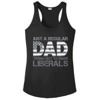 Just A Regular Dad Trying Not To Raise Liberals Father's Day Ladies PosiCharge Competitor Racerback Tank