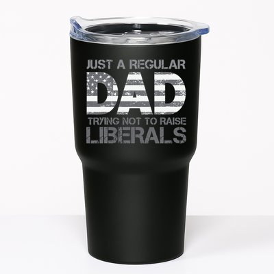 Just A Regular Dad Trying Not To Raise Liberals Father's Day Tumbler