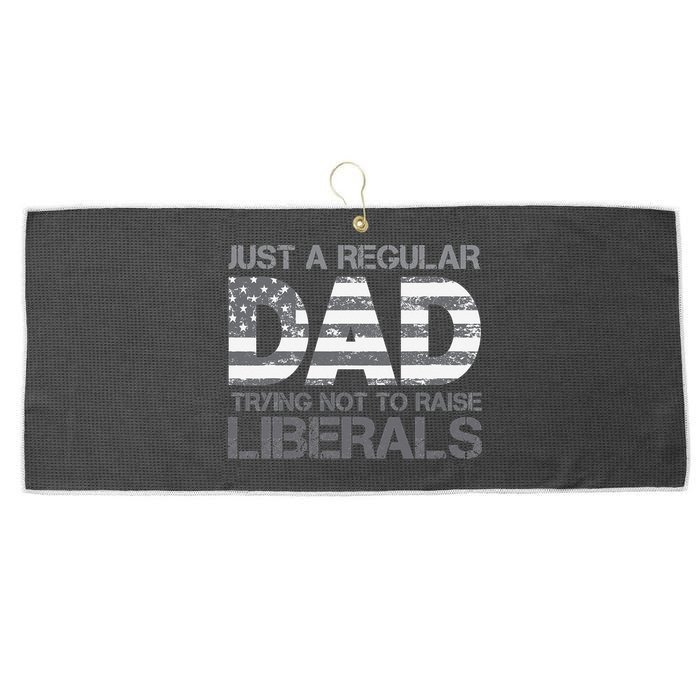 Just A Regular Dad Trying Not To Raise Liberals Father's Day Large Microfiber Waffle Golf Towel
