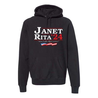 Janet And Rita For President 2024 Premium Hoodie