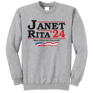 Janet And Rita For President 2024 Tall Sweatshirt