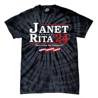 Janet And Rita For President 2024 Tie-Dye T-Shirt