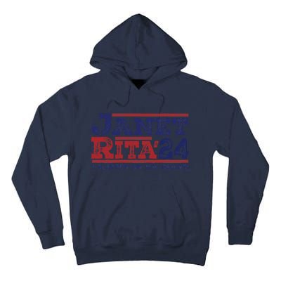 Janet And Rita For President 2024 President 2024 Tall Hoodie