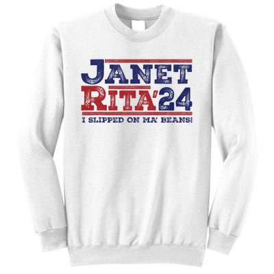 Janet And Rita For President 2024 President 2024 Sweatshirt