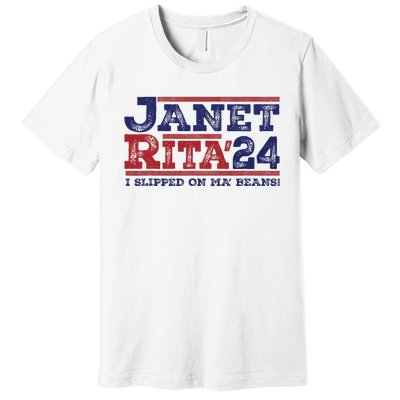 Janet And Rita For President 2024 President 2024 Premium T-Shirt