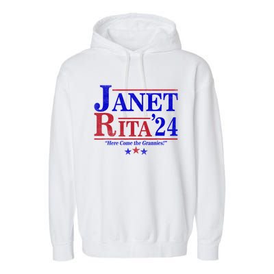 Janet And Rita 2024 Here Come The Grannies Garment-Dyed Fleece Hoodie