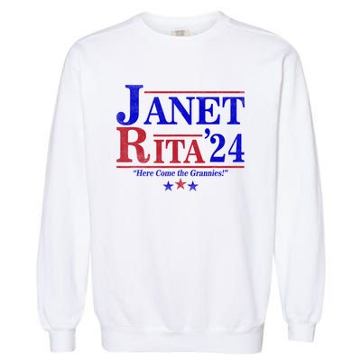 Janet And Rita 2024 Here Come The Grannies Garment-Dyed Sweatshirt