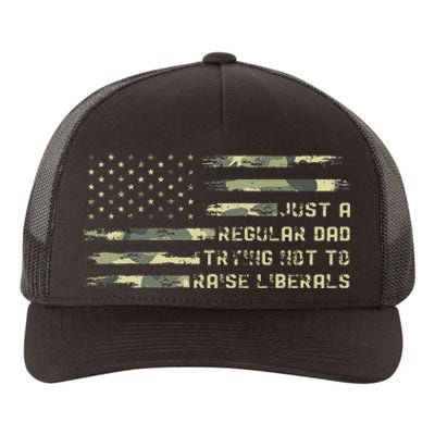 Just A Regular Dad Trying Not To Raise Liberals Camouflage Yupoong Adult 5-Panel Trucker Hat