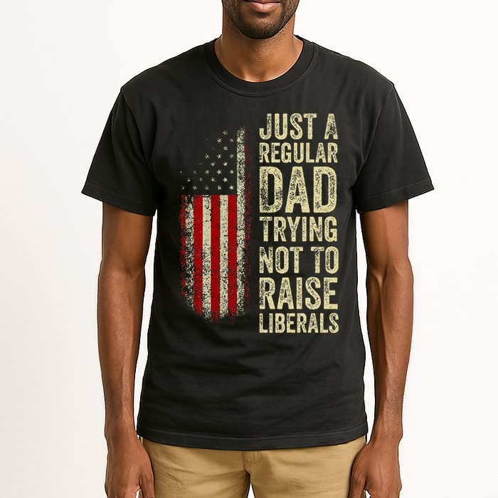 Just A Regular Dad Trying Not To Raise Liberals FatherS Day Tall T-Shirt
