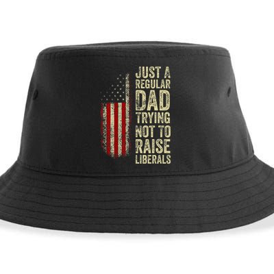Just A Regular Dad Trying Not To Raise Liberals FatherS Day Sustainable Bucket Hat