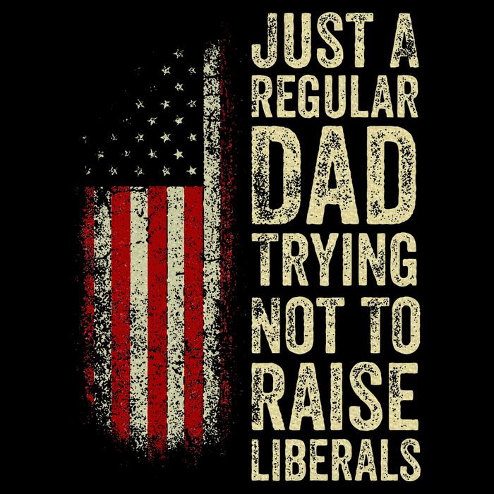 Just A Regular Dad Trying Not To Raise Liberals FatherS Day Flatbill Hat