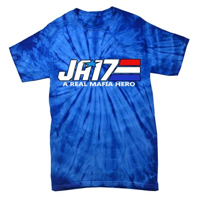 Ja17 A Real Mafia Hero Tie-Dye T-Shirt