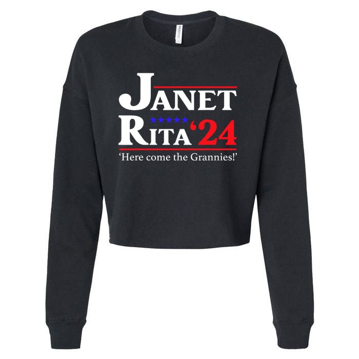 Janet And Rita 2024 Here Come The Grannies President Cropped Pullover Crew