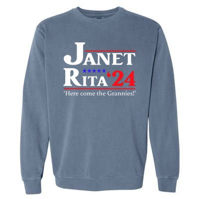 Janet And Rita 2024 Here Come The Grannies President Garment-Dyed Sweatshirt