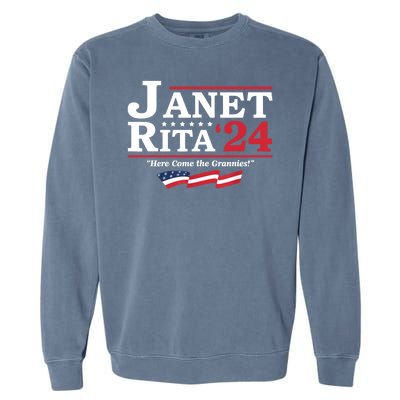 Janet And Rita For President 2024 Here Come The Grannies 24 Garment-Dyed Sweatshirt