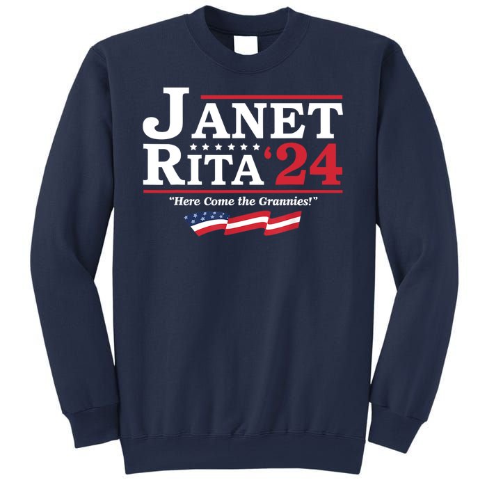 Janet And Rita For President 2024 Here Come The Grannies 24 Sweatshirt