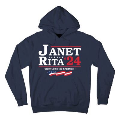 Janet And Rita For President 2024 Here Come The Grannies 24 Tall Hoodie