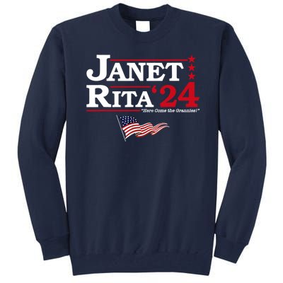 Janet And Rita 2024 Here Come The Grannies Usa Flag 4th July Tall Sweatshirt