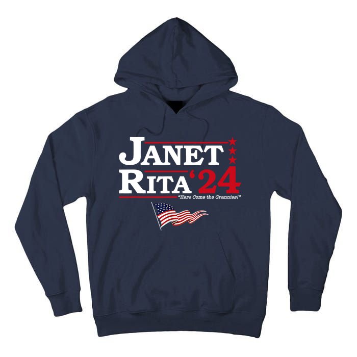 Janet And Rita 2024 Here Come The Grannies Usa Flag 4th July Tall Hoodie