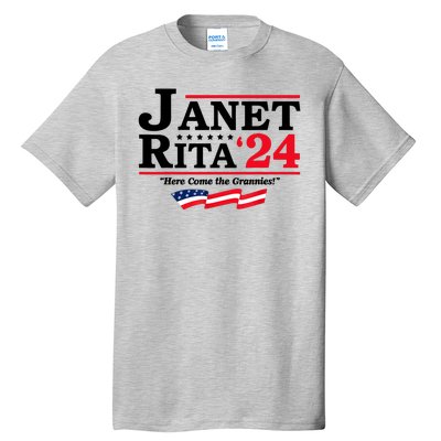 Janet And Rita For President 2024 Here Come The Grannies 24s Tall T-Shirt