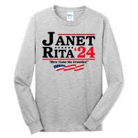 Janet And Rita For President 2024 Here Come The Grannies 24s Tall Long Sleeve T-Shirt