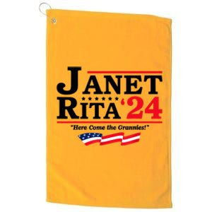 Janet And Rita For President 2024 Here Come The Grannies 24s Platinum Collection Golf Towel