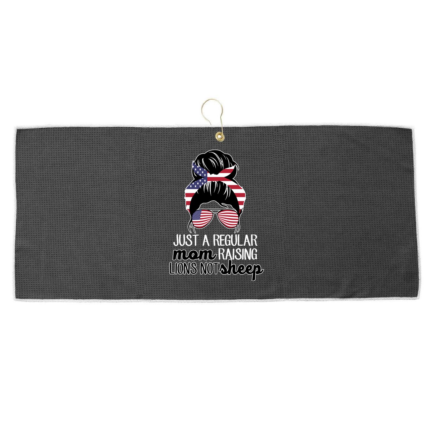 Just A Regular Mom Raising Lions Not Sheep Large Microfiber Waffle Golf Towel