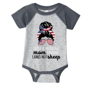 Just A Regular Mom Raising Lions Not Sheep Infant Baby Jersey Bodysuit