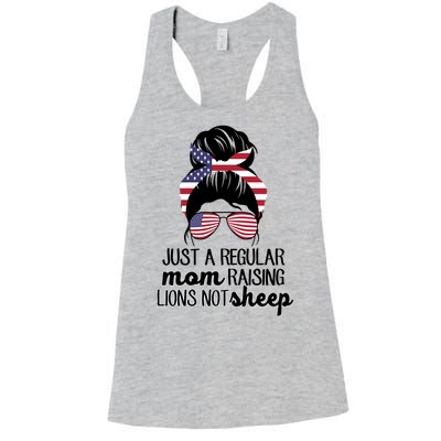 Just A Regular Mom Raising Lions Not Sheep Women's Racerback Tank