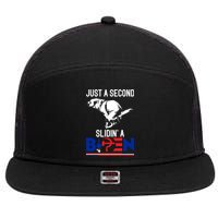 Just A Second Slidin' A Biden 7 Panel Mesh Trucker Snapback Hat