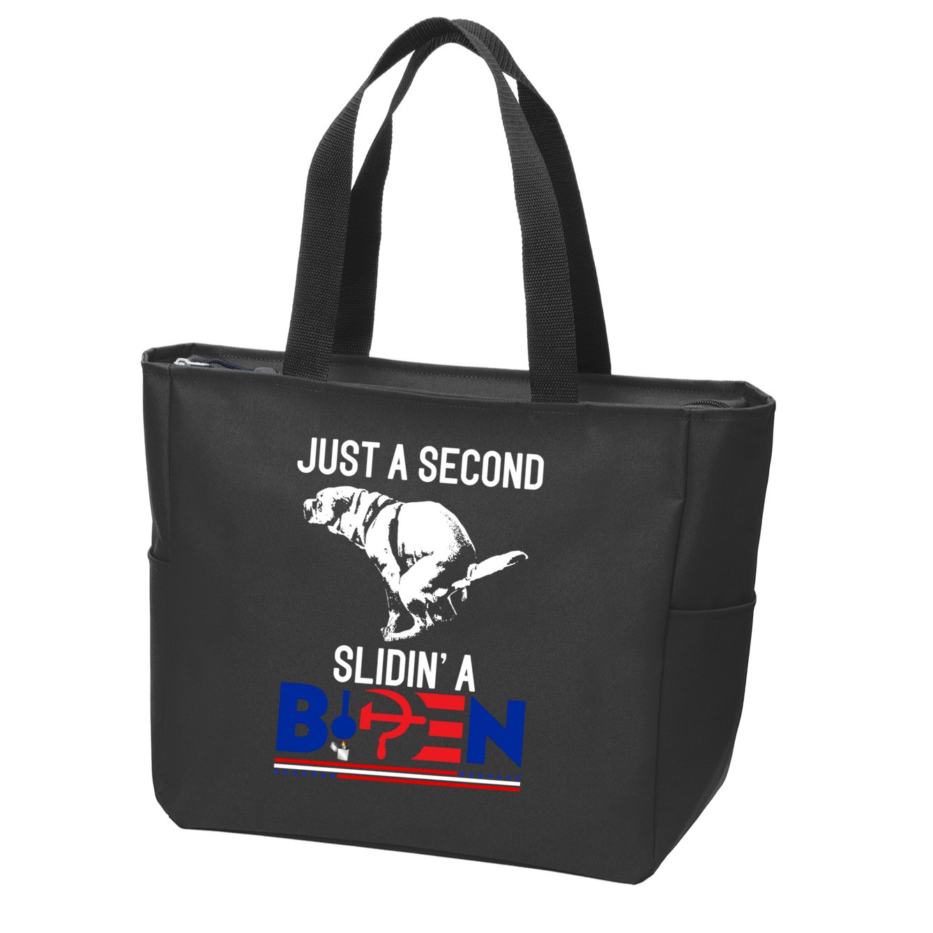 Just A Second Slidin' A Biden Zip Tote Bag