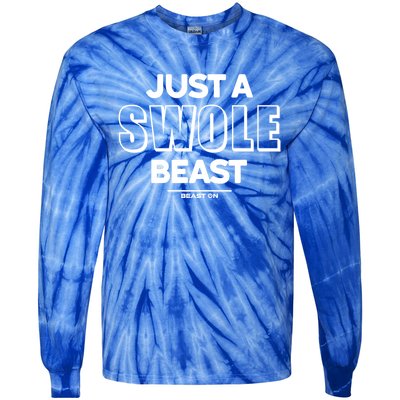 Just A Swole Beast Training Fitness Motivation Gym Sayings Gift Tie-Dye Long Sleeve Shirt