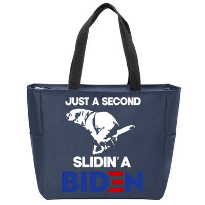 Just A Second Slidin' A Biden Zip Tote Bag