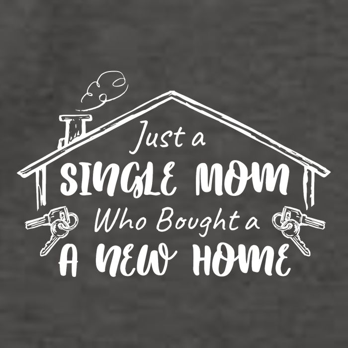 Just A Single Mom Who Bought A New Home Gift Vector Backpack