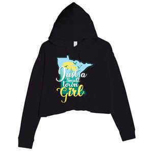 Just A Small Town Minnesota Gift Crop Fleece Hoodie