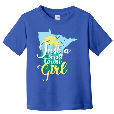 Just A Small Town Minnesota Gift Toddler T-Shirt