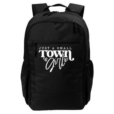 Just A Small Town Girl Daily Commute Backpack